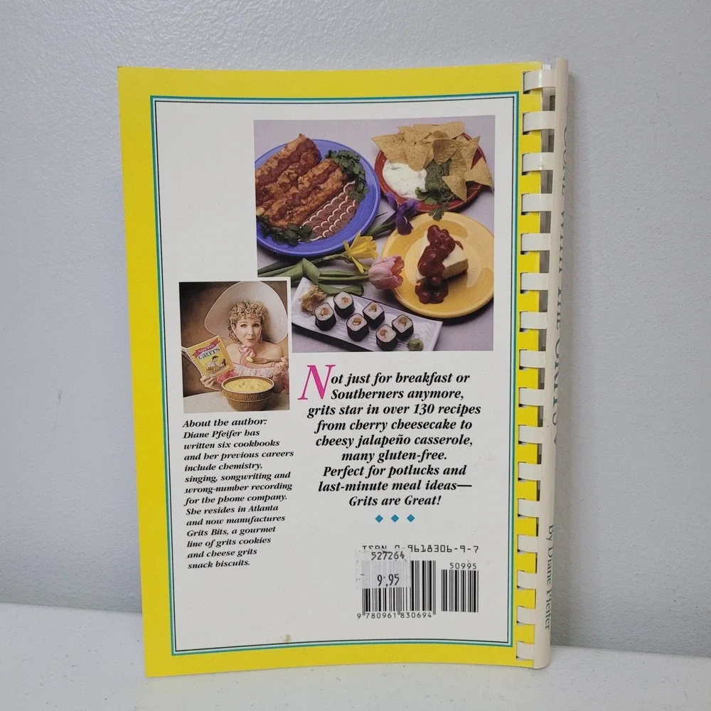 Gone With The Grits Cookbook by Diane Pfeifer Southern Recipes 1992 Spiral Bound